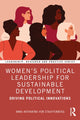 Book cover of: Women's Political Leadership for Sustainable Development. By: Anna-Katharina Von Stauffenberg
