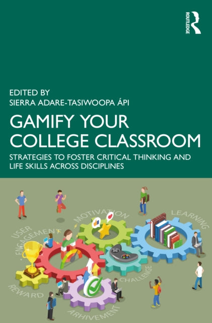 Book cover of: Gamify Your College Classroom