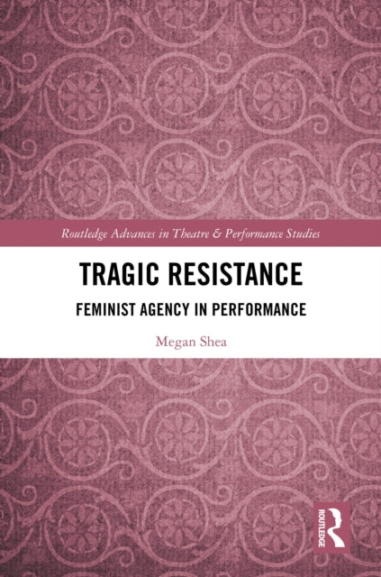 Book cover of: Tragic Resistance