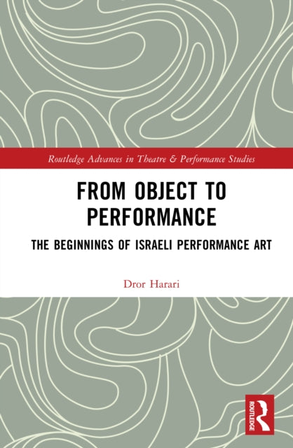 Book cover of: From Object to Performance