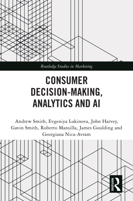 Book cover of: Consumer Decision-Making, Analytics and AI