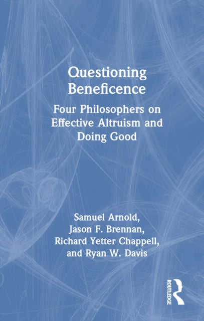 Book cover of: Questioning Beneficence. By: Samuel Arnold