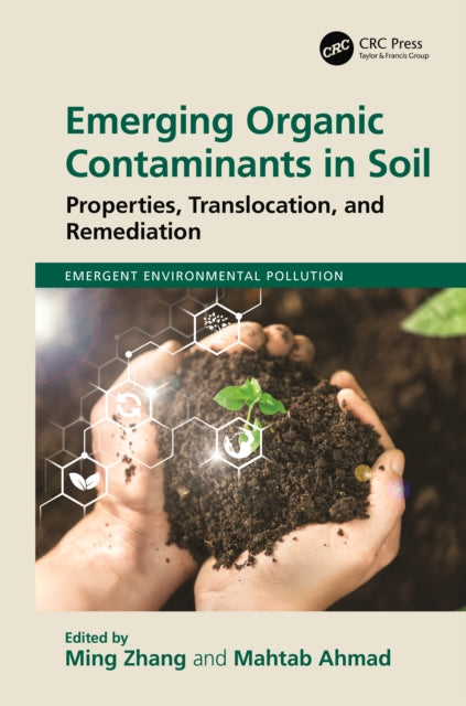 Book cover of: Emerging Organic Contaminants in Soil