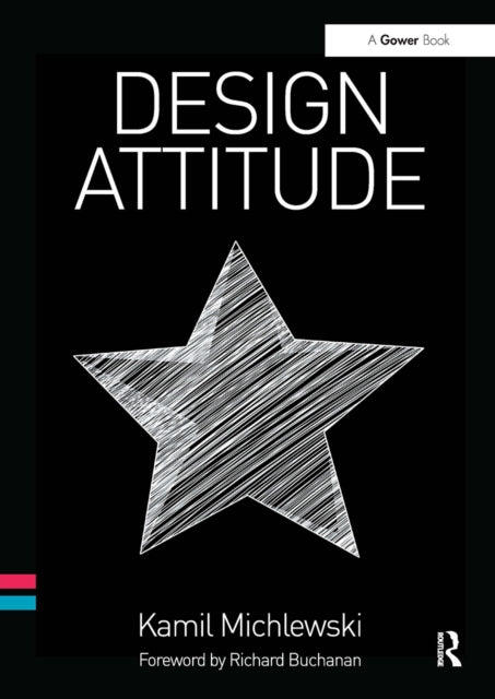 Book cover of: Design Attitude. By: Kamil Michlewski