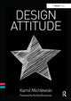 Book cover of: Design Attitude. By: Kamil Michlewski