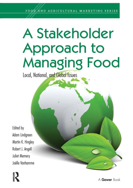 Book cover of: Stakeholder Approach to Managing Food. By: Adam Lindgreen