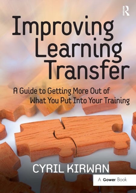 Book cover of: Improving Learning Transfer. By: Cyril Kirwan