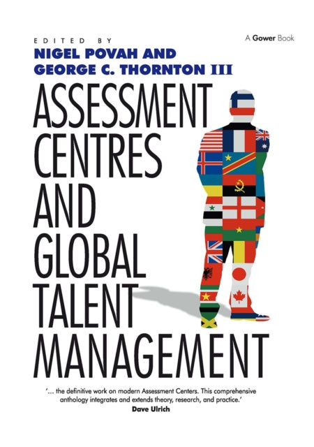 Book cover of: Assessment Centres and Global Talent Management. By: Nigel Povah