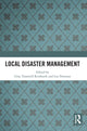 Book cover of: Local Disaster Management. By: Gina Yannitell Reinhardt