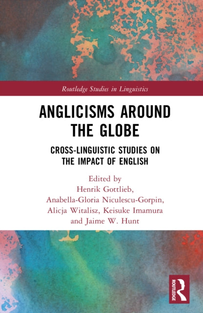 Book cover of: Anglicisms around the Globe