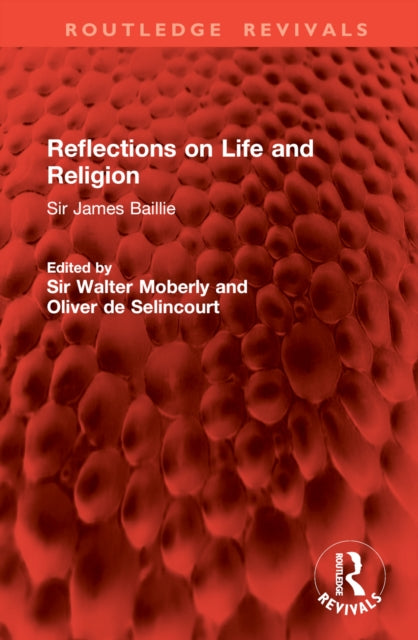 Book cover of: Reflections on Life and Religion. By: Sir Walter Moberly
