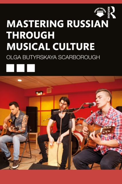 Book cover of: Mastering Russian through Musical Culture