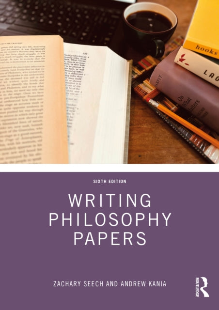 Book cover of: Writing Philosophy Papers. By: Zachary Seech
