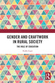 Book cover of: Gender and Craftwork in Rural Society. By: Nidhi Gaur