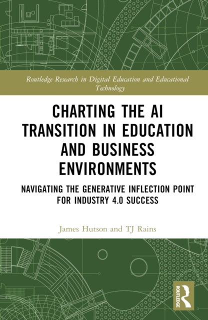 Book cover of: Charting the AI Transition in Education and Business Environments