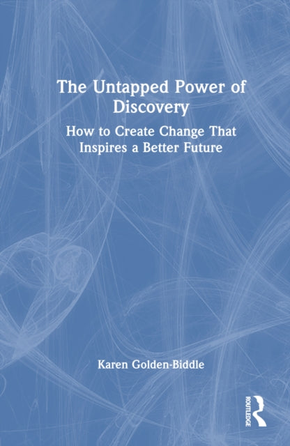 Book cover of: Untapped Power of Discovery
