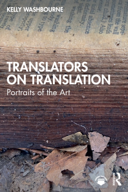 Book cover of: Translators on Translation. By: Kelly Washbourne