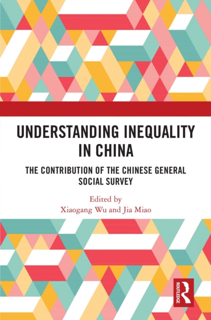 Book cover of: Understanding Inequality in China