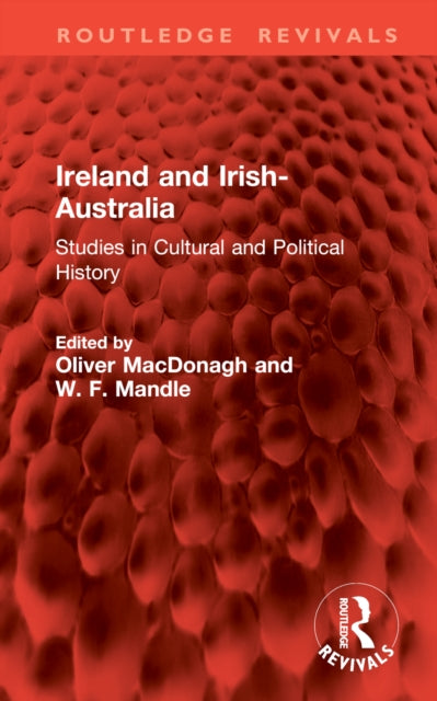 Book cover of: Ireland and Irish-Australia. By: Oliver MacDonagh