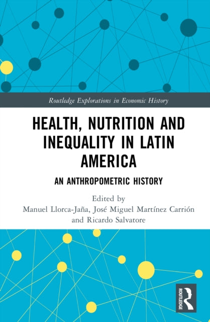 Book cover of: Health, Nutrition and Inequality in Latin America