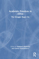 Book cover of: Academic Freedom in Africa. By: Yamikani Ndasauka