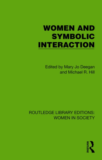 Book cover of: Women and Symbolic Interaction