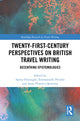 Book cover of: Twenty-First-Century Perspectives on British Travel Writing. By: Samia Ounoughi