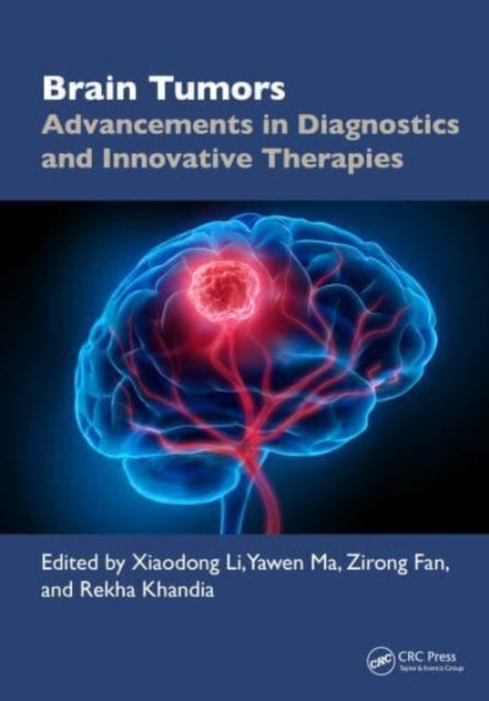Book cover of: Brain Tumors. By: Xiaodong Li