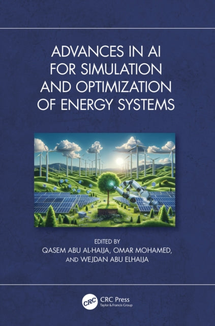Book cover of: Advances in AI for Simulation and Optimization of Energy Systems
