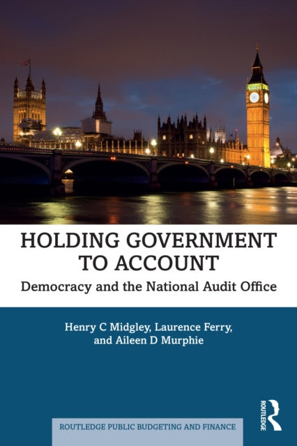 Book cover of: Holding Government to Account