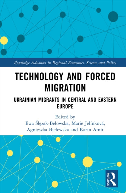 Book cover of: Technology and Forced Migration