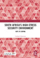 Book cover of: South Africa’s High-Stress Security Environment. By: Gerhard Schoeman