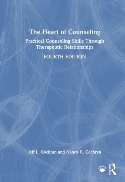 Book cover of: Heart of Counseling