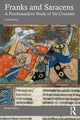 Book cover of: Franks and Saracens. By: Avner Falk