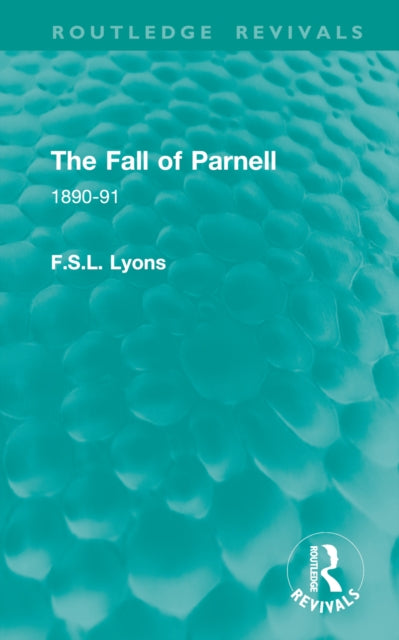 Book cover of: Fall of Parnell. By: F. S. L. Lyons