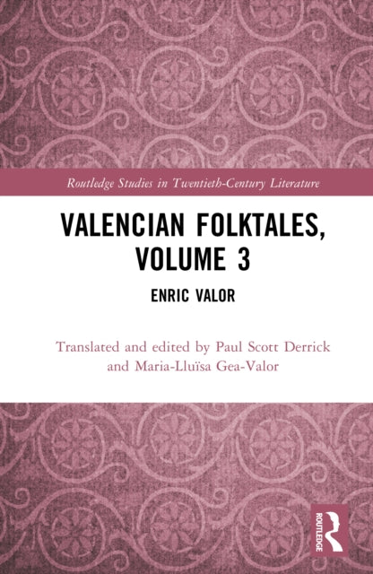 Book cover of: Valencian Folktales, Volume 3. By: Paul Scott Derrick