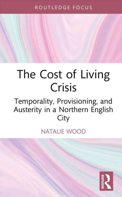 Book cover of: Cost of Living Crisis. By: Natalie Wood