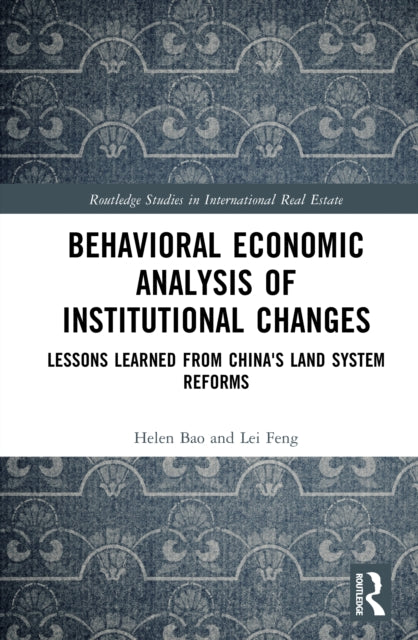 Book cover of: Behavioral Economic Analysis of Institutional Changes