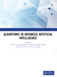Book cover of: Algorithms in Advanced Artificial Intelligence. By: R. N. V. Jagan Mohan