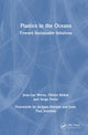 Book cover of: Plastics in the Oceans