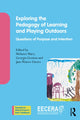 Book cover of: Exploring the Pedagogy of Learning and Playing Outdoors