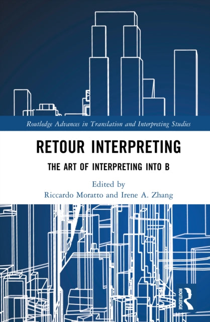 Book cover of: Retour Interpreting. By: Riccardo Moratto