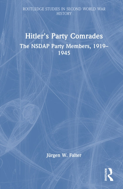 Book cover of: Hitler's Party Comrades