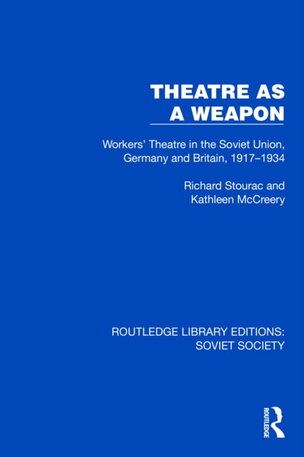 Book cover of: Theatre as a Weapon. By: Richard Stourac