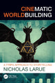 Book cover of: Cinematic Worldbuilding