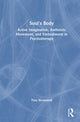 Book cover of: Soul's Body