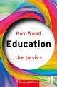 Book cover of: Education: The Basics