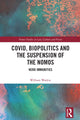 Book cover of: Covid, Biopolitics and the Suspension of the Nomos. By: William Watkin