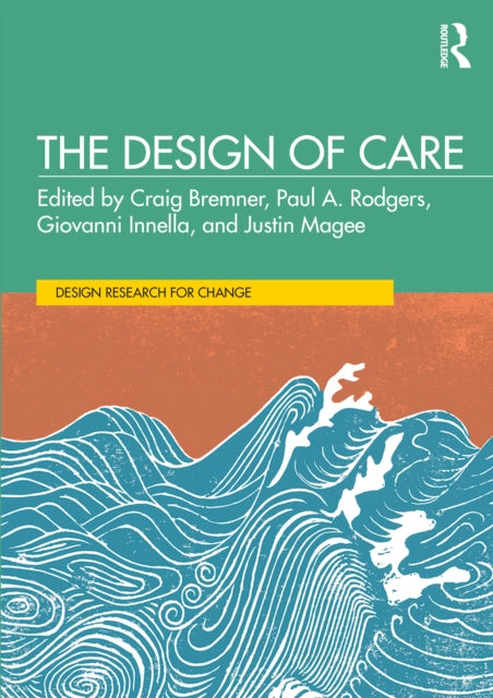 Book cover of: Design of Care