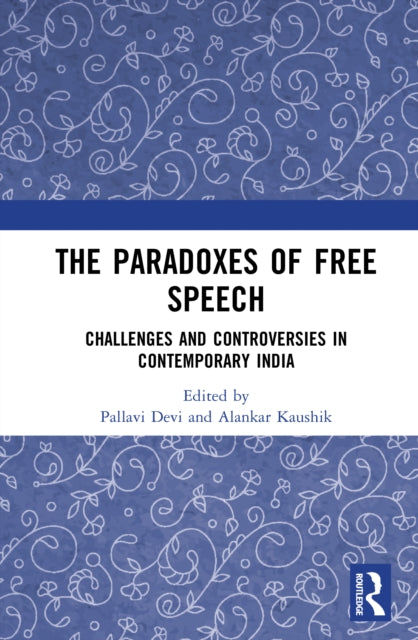 Book cover of: Paradoxes of Free Speech